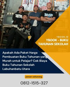 Apakah Ada Paket Harga Pembuatan Buku Tahunan yang Murah untuk Pelajar? Cek Biaya Buku Tahunan Sekolah Labuhanbatu Utara