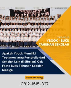 Apakah Ybook Memiliki Testimoni atau Portofolio dari Sekolah Lain di Sibolga? Cek Fakta Buku Tahunan Sekolah Sibolga