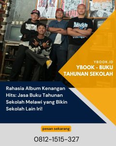 Rahasia Album Kenangan Hits: Jasa Buku Tahunan Sekolah Melawi yang Bikin Sekolah Lain Iri!
