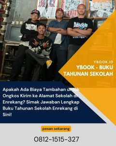 Apakah Ada Biaya Tambahan untuk Ongkos Kirim ke Alamat Sekolah di Enrekang? Simak Jawaban Lengkap Buku Tahunan Sekolah Enrekang di Sini!