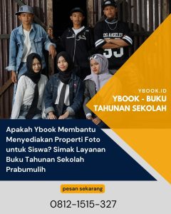 Apakah Ybook Membantu Menyediakan Properti Foto untuk Siswa? Simak Layanan Buku Tahunan Sekolah Prabumulih