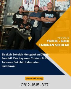 Bisakah Sekolah Mengajukan Desain Sendiri? Cek Layanan Custom Buku Tahunan Sekolah Kabupaten Sumbawa!