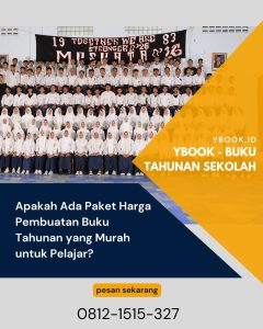 Apakah Ada Paket Harga Pembuatan Buku Tahunan yang Murah untuk Pelajar?