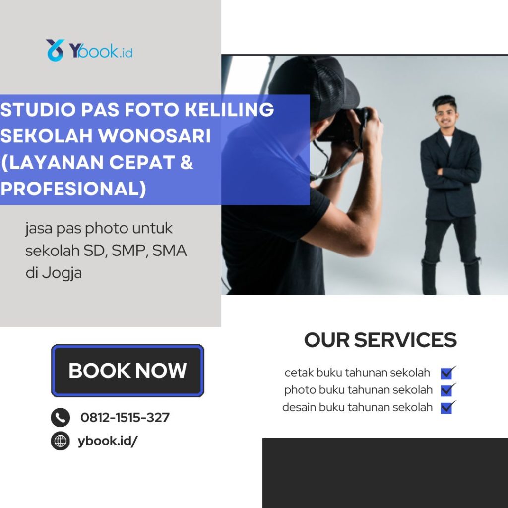 Studio Pas Foto Keliling Sekolah Wonosari (Layanan Cepat & Profesional)