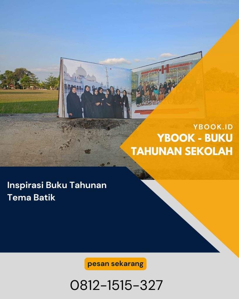 Inspirasi Buku Tahunan Tema Batik