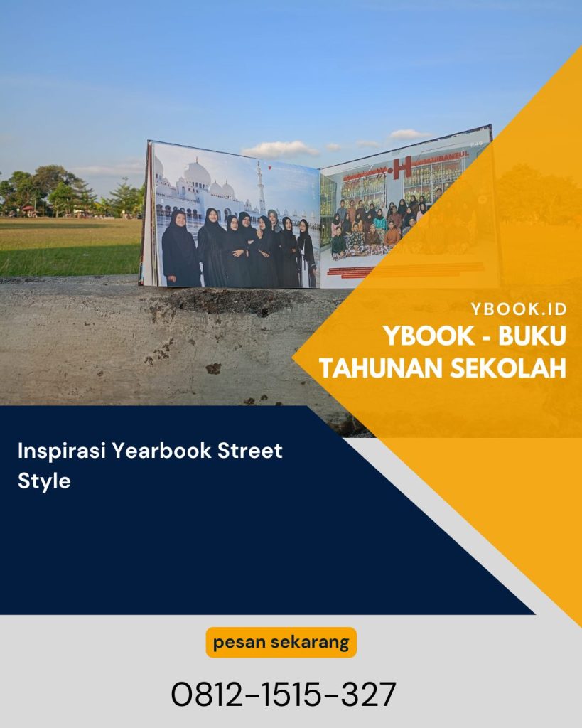 Inspirasi Yearbook Street Style
